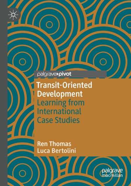 Book cover of: Transit-Oriented Development. By: Ren Thomas