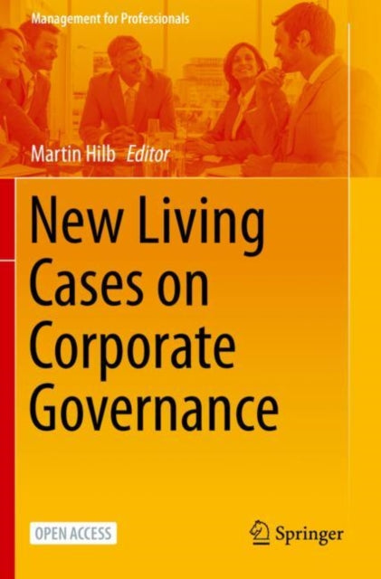 Book cover of: New Living Cases on Corporate Governance. By: Martin Hilb