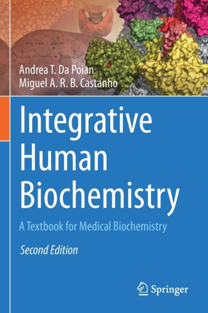Book cover of: Integrative Human Biochemistry. By: Andrea T. Da Poian