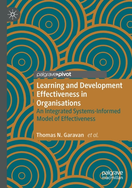 Book cover of: Learning and Development Effectiveness in Organisations. By: Thomas N. Garavan