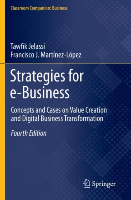 Book cover of: Strategies for e-Business. By: Tawfik Jelassi