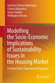 Book cover of: Modelling the Socio-Economic Implications of Sustainability Issues in the Housing Market. By: Solomon Pelumi Akinbogun