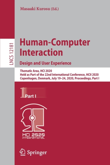 Book cover of: Human-Computer Interaction. Design and User Experience. By: Masaaki Kurosu