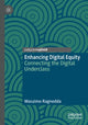 Book cover of: Enhancing Digital Equity. By: Massimo Ragnedda