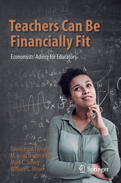 Book cover of: Teachers Can Be Financially Fit. By: Tawni Hunt Ferrarini