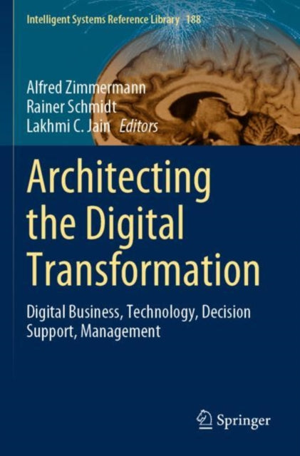 Book cover of: Architecting the Digital Transformation. By: Alfred Zimmermann