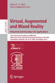 Book cover of: Virtual, Augmented and Mixed Reality. Industrial and Everyday Life Applications. By: Jessie Y. C. Chen
