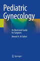 Book cover of: Pediatric Gynecology. By: Ahmed H. Al-Salem