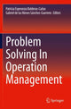 Book cover of: Problem Solving In Operation Management. By: Patricia Esperanza Balderas-Cañas