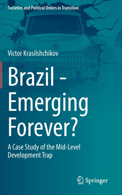 Book cover of: Brazil - Emerging Forever?. By: Victor Krasilshchikov