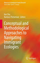 Book cover of: Conceptual and Methodological Approaches to Navigating Immigrant Ecologies. By: Hui Chu