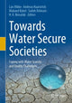 Book cover of: Towards Water Secure Societies. By: Lars Ribbe
