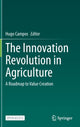Book cover of: Innovation Revolution in Agriculture. By: Hugo Campos