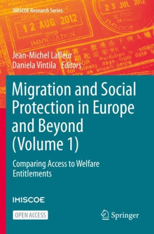 Migration and Social Protection in Europe and Beyond (Volume 1)