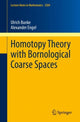 Book cover of: Homotopy Theory with Bornological Coarse Spaces. By: Ulrich Bunke