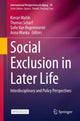 Book cover of: Social Exclusion in Later Life. By: Kieran Walsh