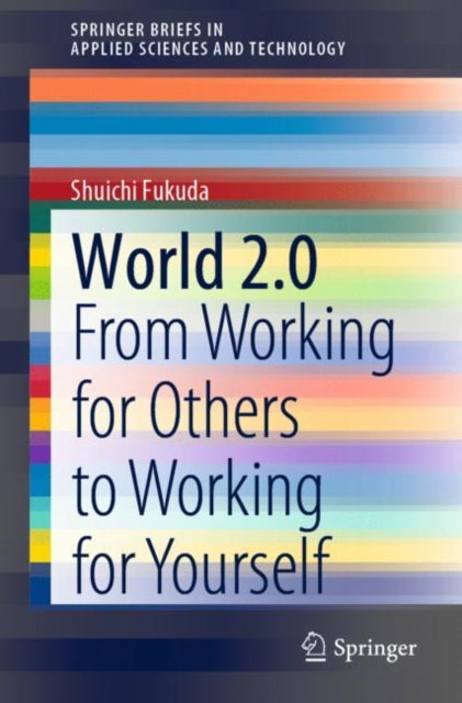 Book cover of: World 2.0. By: Shuichi Fukuda