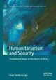Book cover of: Humanitarianism and Security. By: Yvan Yenda Ilunga