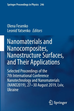 Nanomaterials and Nanocomposites, Nanostructure Surfaces, and Their Applications