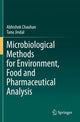 Book cover of: Microbiological Methods for Environment, Food and Pharmaceutical Analysis. By: Abhishek Chauhan