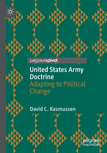 Book cover of: United States Army Doctrine. By: David C. Rasmussen