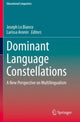Book cover of: Dominant Language Constellations. By: Joseph Lo Bianco