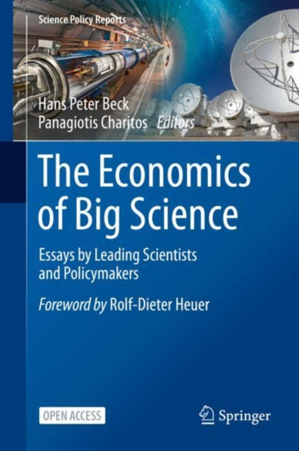 Book cover of: Economics of Big Science. By: Panagiotis Charitos