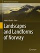 Book cover of: Landscapes and Landforms of Norway. By: Achim A. Beylich