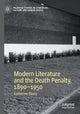 Book cover of: Modern Literature and the Death Penalty, 1890-1950. By: Katherine Ebury