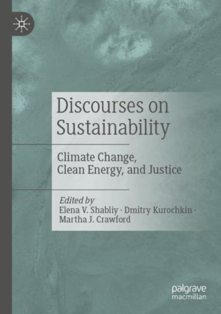 Book cover of: Discourses on Sustainability. By: Elena V. Shabliy