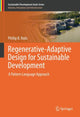 Book cover of: Regenerative-Adaptive Design for Sustainable Development. By: Phillip B. Roös
