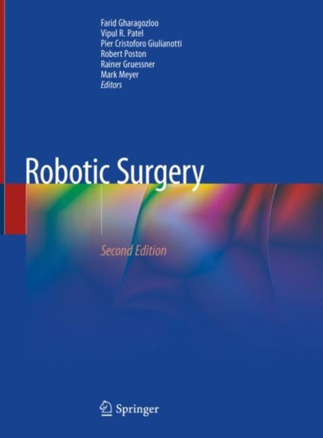 Book cover of: Robotic Surgery. By: Farid Gharagozloo