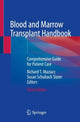 Book cover of: Blood and Marrow Transplant Handbook. By: Richard T. Maziarz