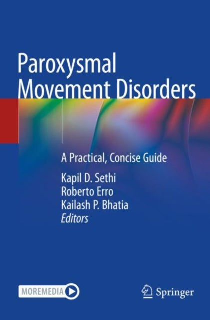 Book cover of: Paroxysmal Movement Disorders. By: Kapil D. Sethi