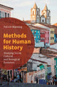 Book cover of: Methods for Human History. By: Patrick Manning
