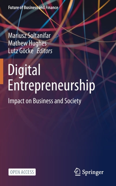 Book cover of: Digital Entrepreneurship. By: Mariusz Soltanifar