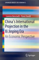 Book cover of: China's International Projection in the Xi Jinping Era. By: Bank of Italy
