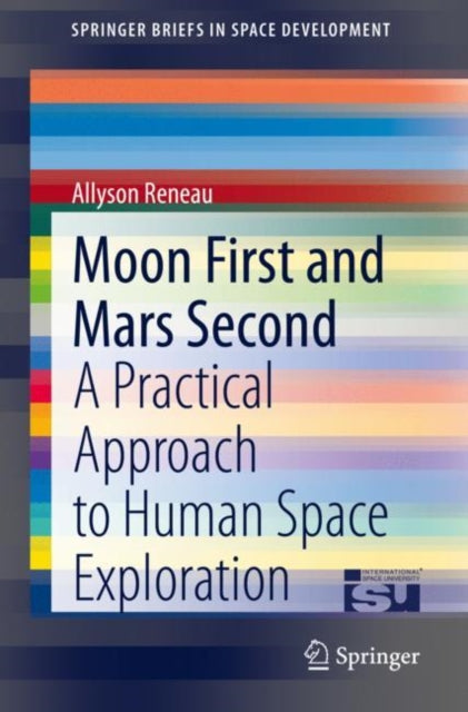 Book cover of: Moon First and Mars Second. By: Allyson Reneau