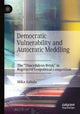 Book cover of: Democratic Vulnerability and Autocratic Meddling. By: Mika Aaltola
