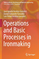 Book cover of: Operations and Basic Processes in Ironmaking. By: José Ignacio Verdeja González