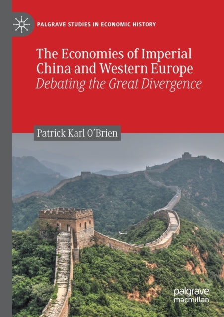 Book cover of: Economies of Imperial China and Western Europe. By: Patrick Karl O'Brien