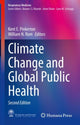 Book cover of: Climate Change and Global Public Health. By: Kent E. Pinkerton