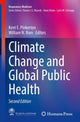 Book cover of: Climate Change and Global Public Health. By: Kent E. Pinkerton