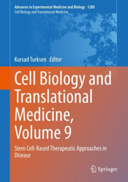 Book cover of: Cell Biology and Translational Medicine, Volume 9. By: Kursad Turksen