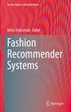 Book cover of: Fashion Recommender Systems. By: Nima Dokoohaki
