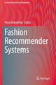 Book cover of: Fashion Recommender Systems. By: Nima Dokoohaki
