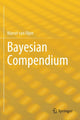 Book cover of: Bayesian Compendium. By: Marcel van Oijen