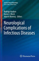 Book cover of: Neurological Complications of Infectious Diseases. By: Rodrigo Hasbun