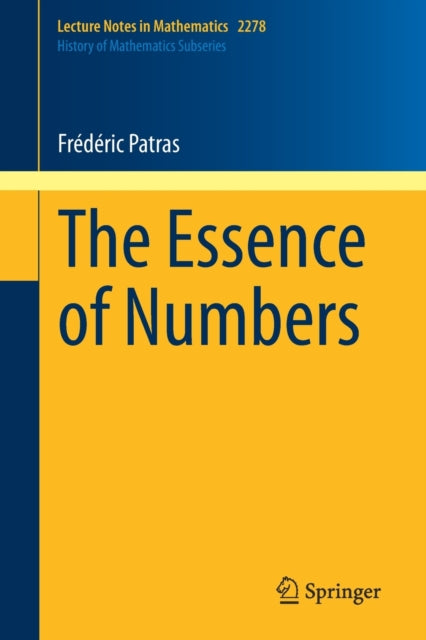 Book cover of: Essence of Numbers. By: édéric Patras