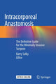 Book cover of: Intracorporeal Anastomosis. By: Barry Salky